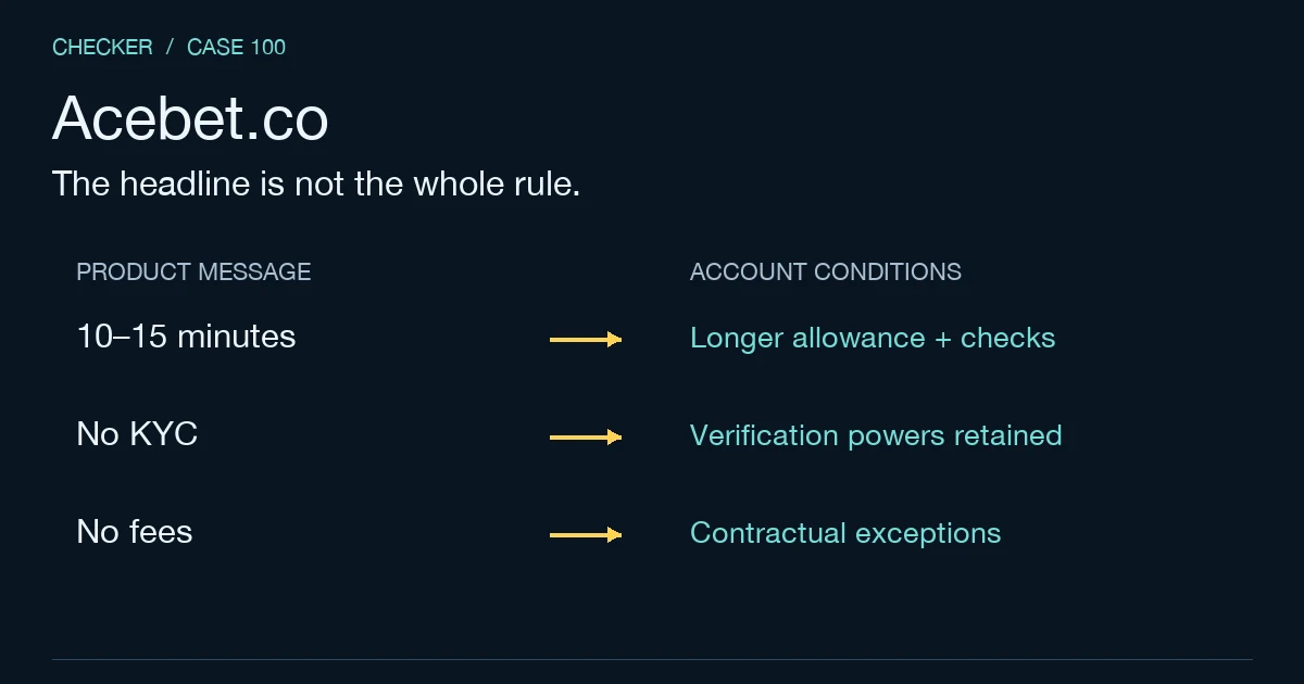 Acebet document comparison: product copy and account rules must describe the same payment experience.